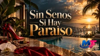Sin Senos Si Hay Paraiso